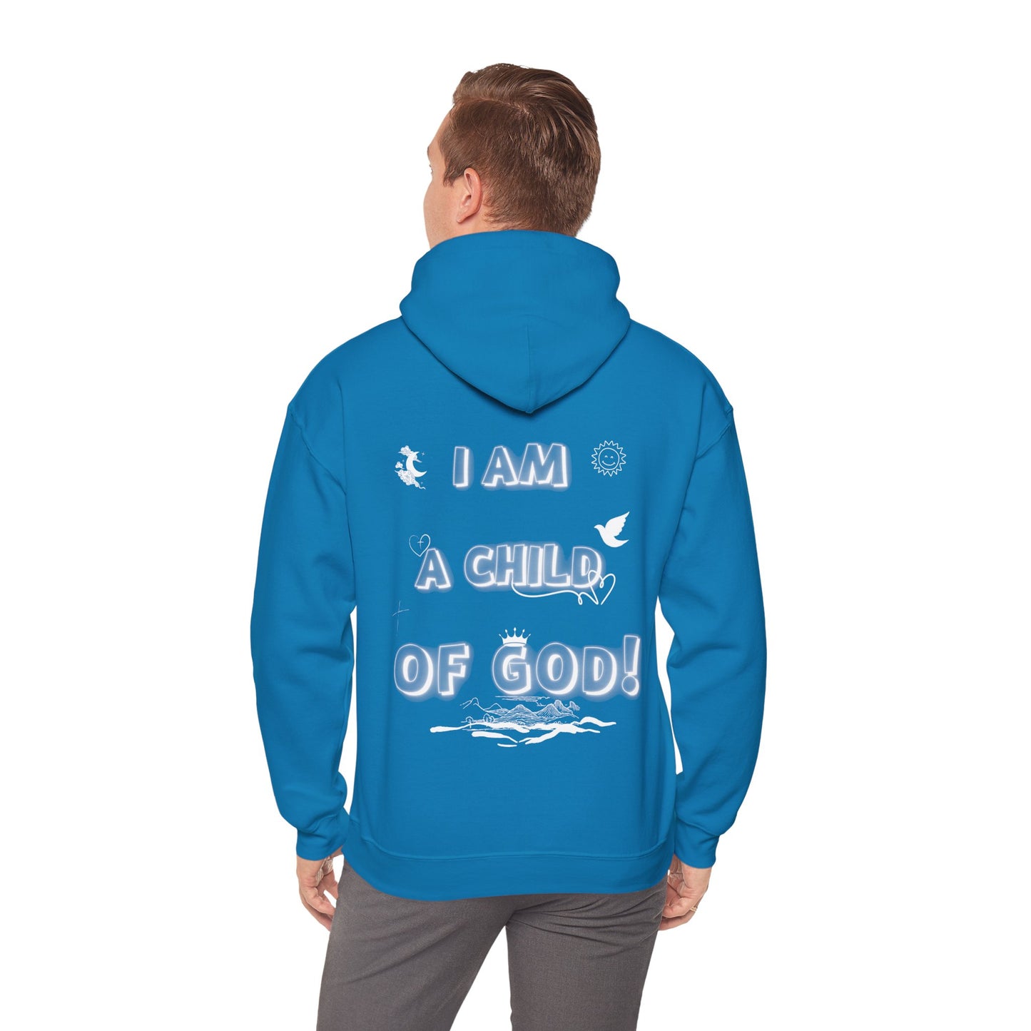 I am a child of God Unisex Hoodie