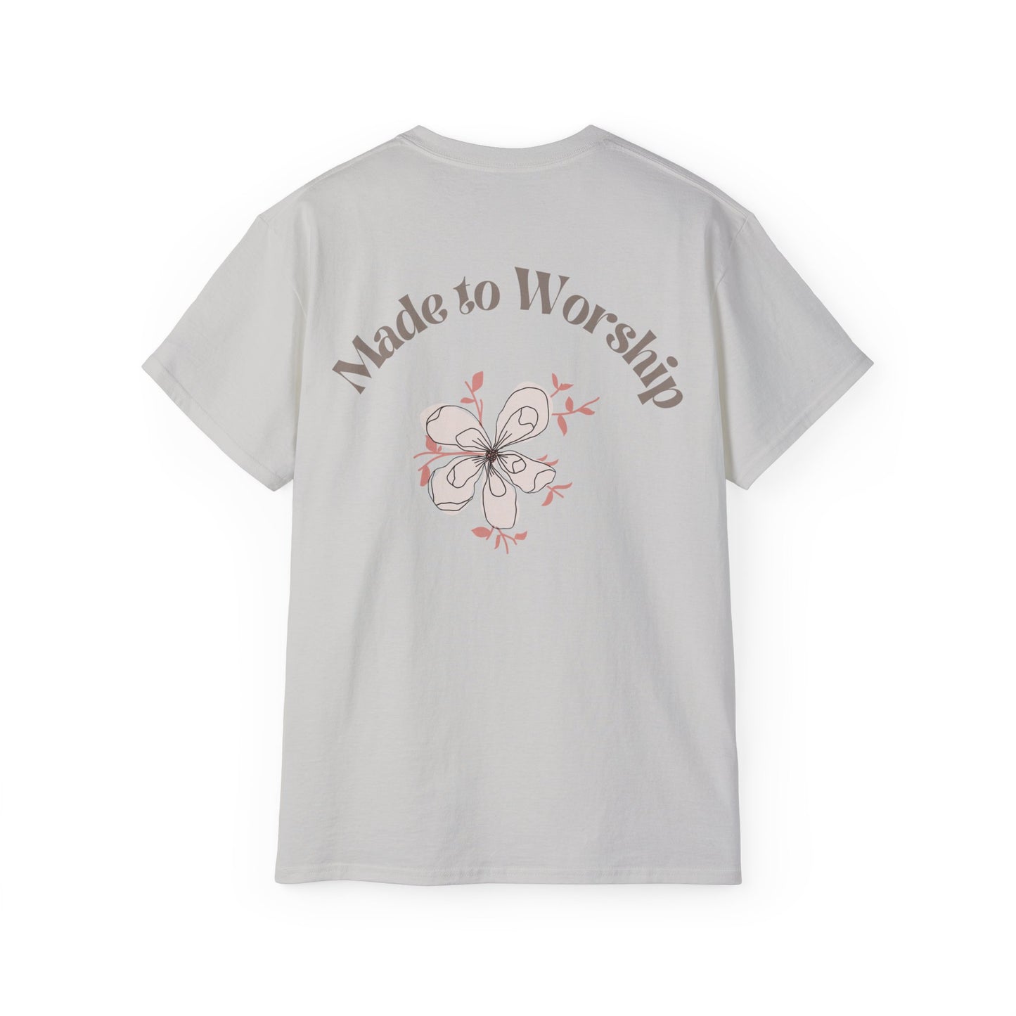 Made to Worship Unisex T-shirt