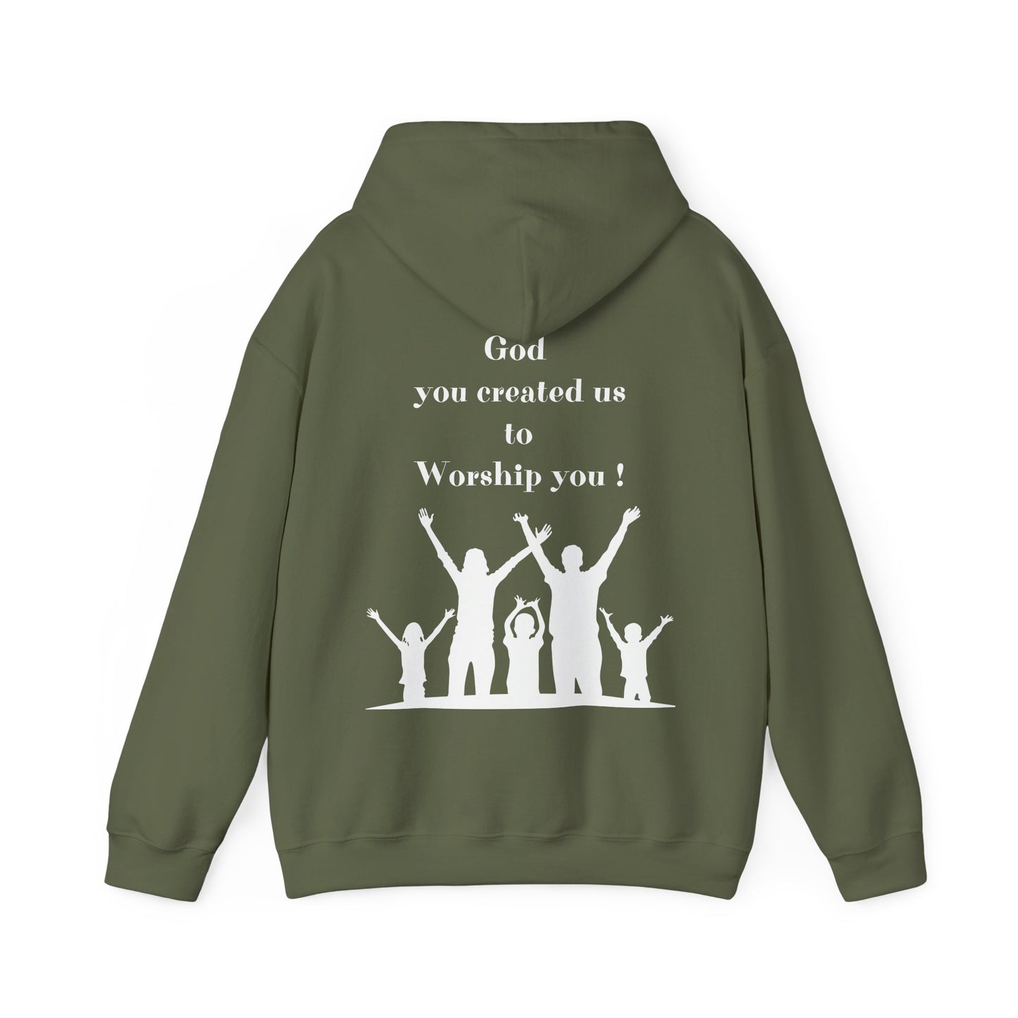 God You  created us to Worship You Unisex Hoodie