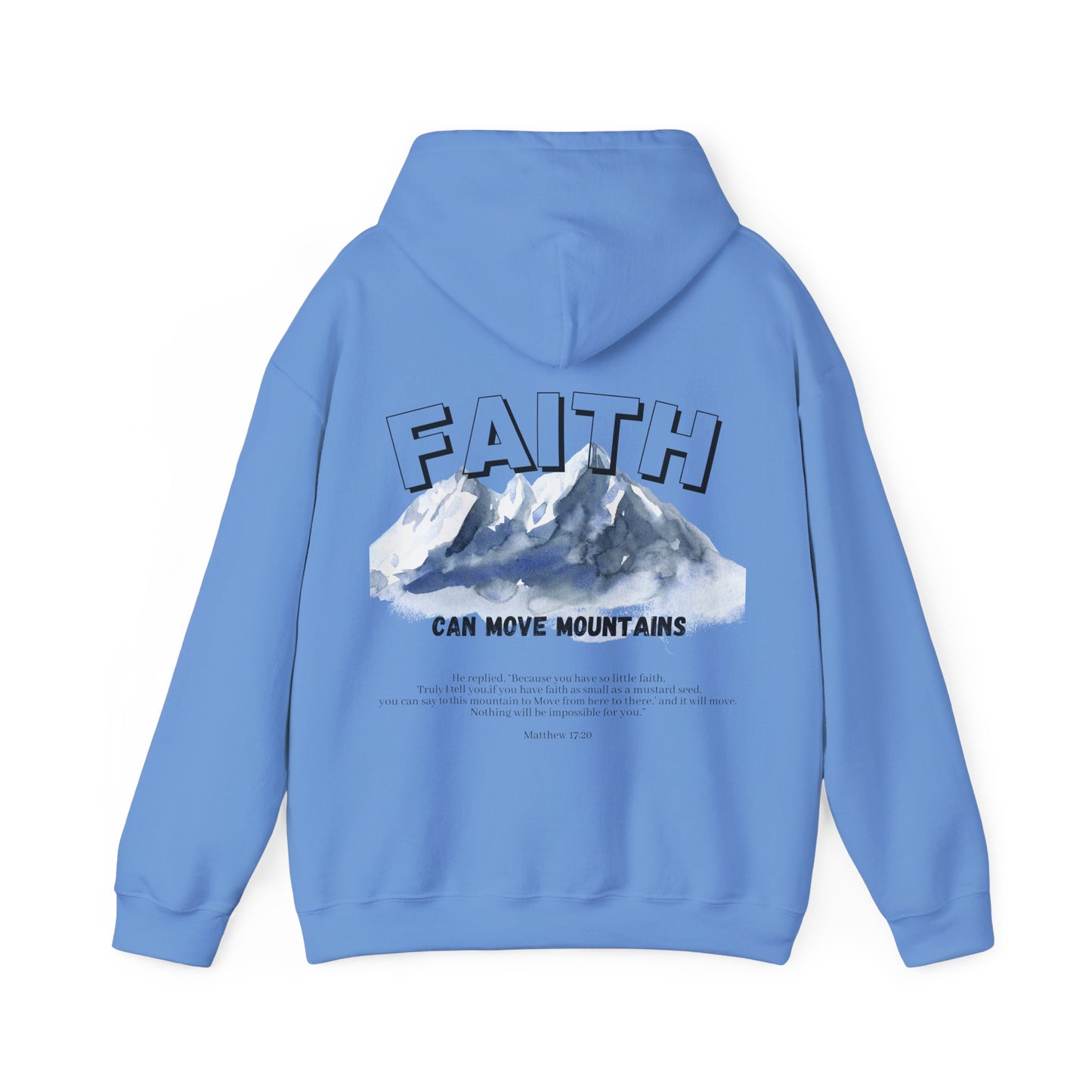 Faith can move Mountains | Unisex  Hoodie