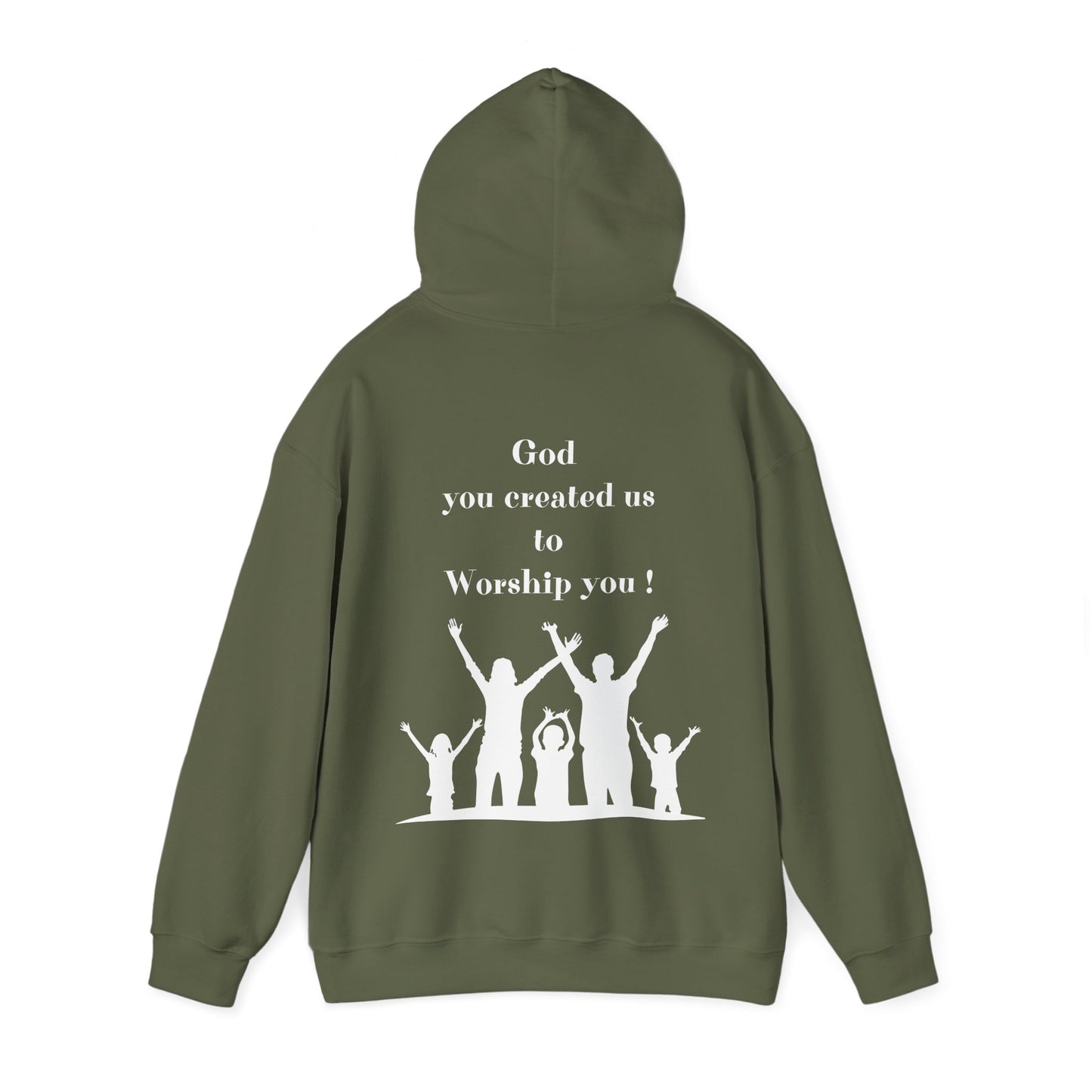 God You  created us to Worship You Unisex Hoodie